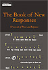 The Book of New Responses